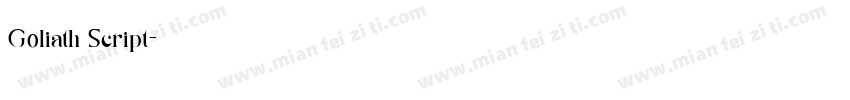 Goliath Script字体转换